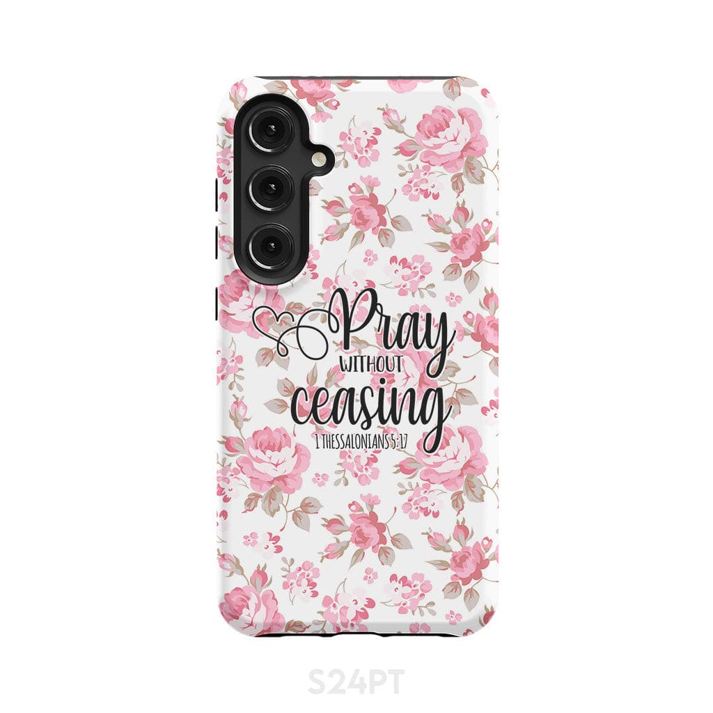 1 Thessalonians 5:17 Pray without ceasing phone case, Bible verse phone cases