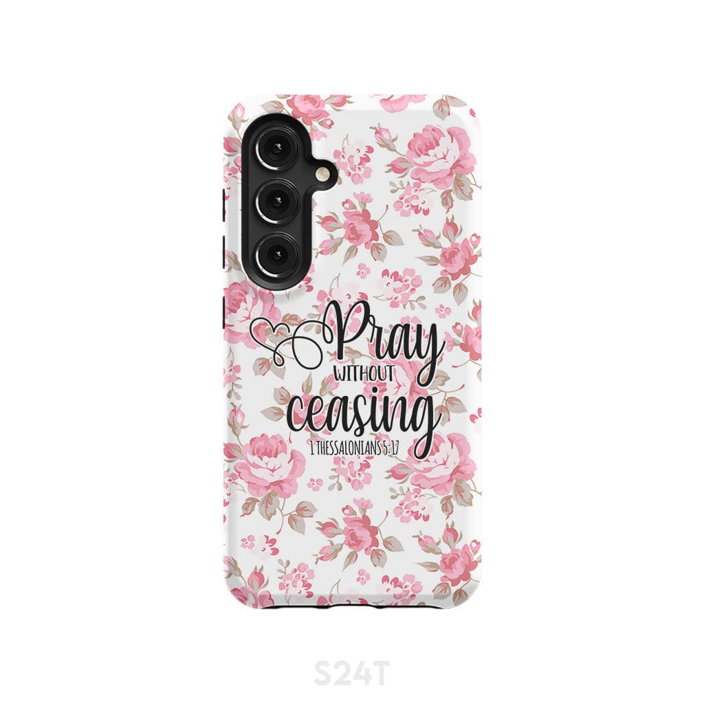 1 Thessalonians 5:17 Pray without ceasing phone case, Bible verse phone cases