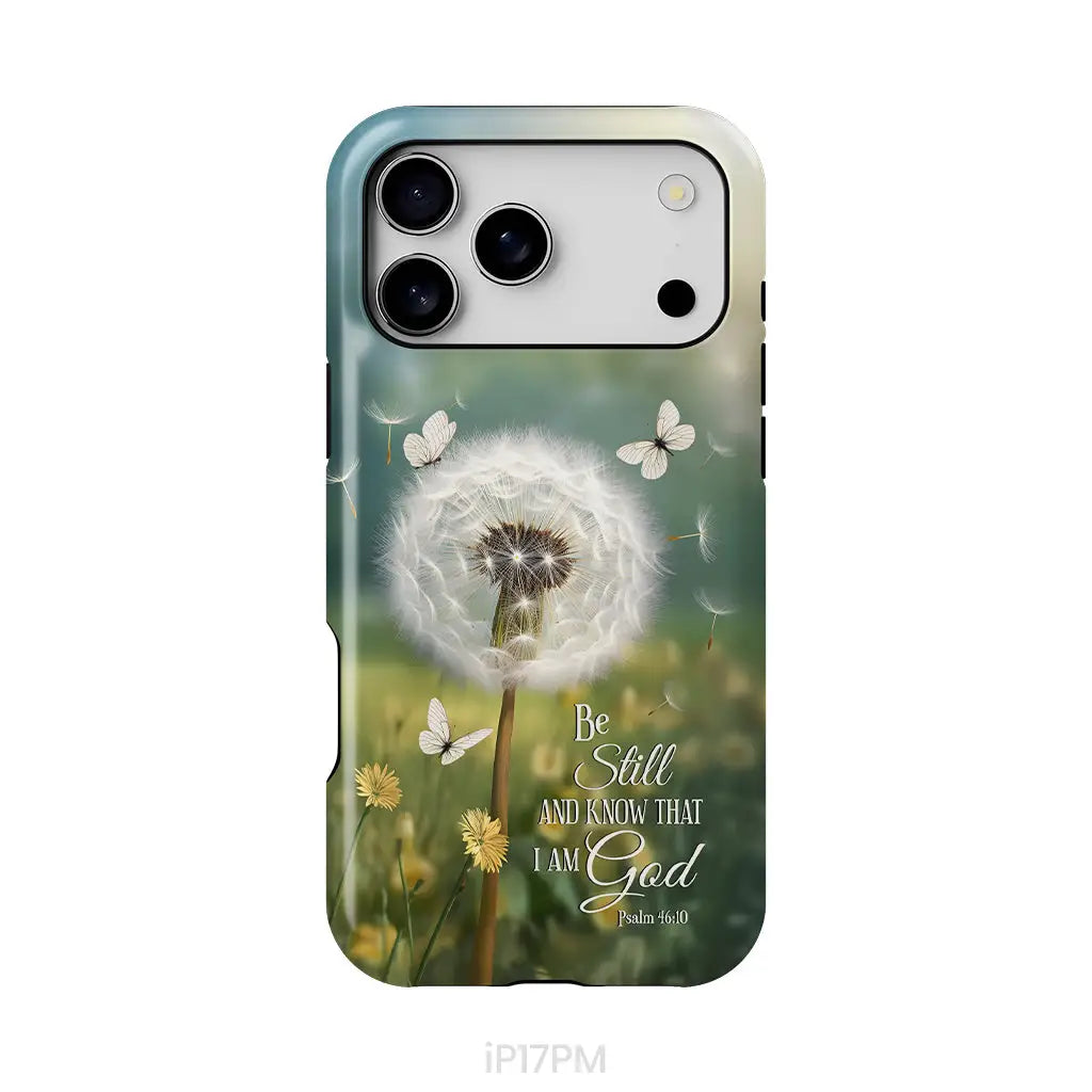 Be Still and Know, Dandelion with Butterflies – Psalm 46:10 Christian Phone Case