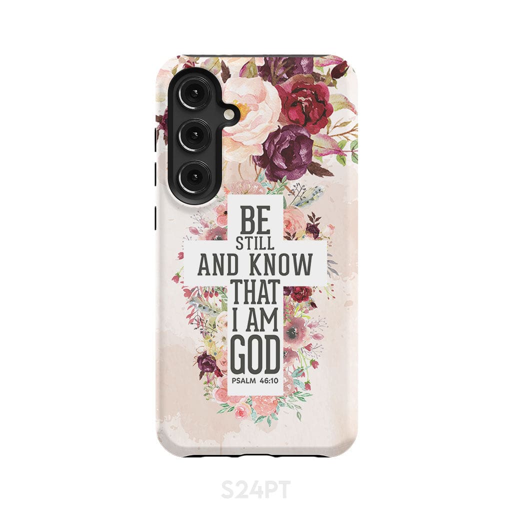 Be still and know that I am God phone case - Psalm 46:10 Bible verse phone case