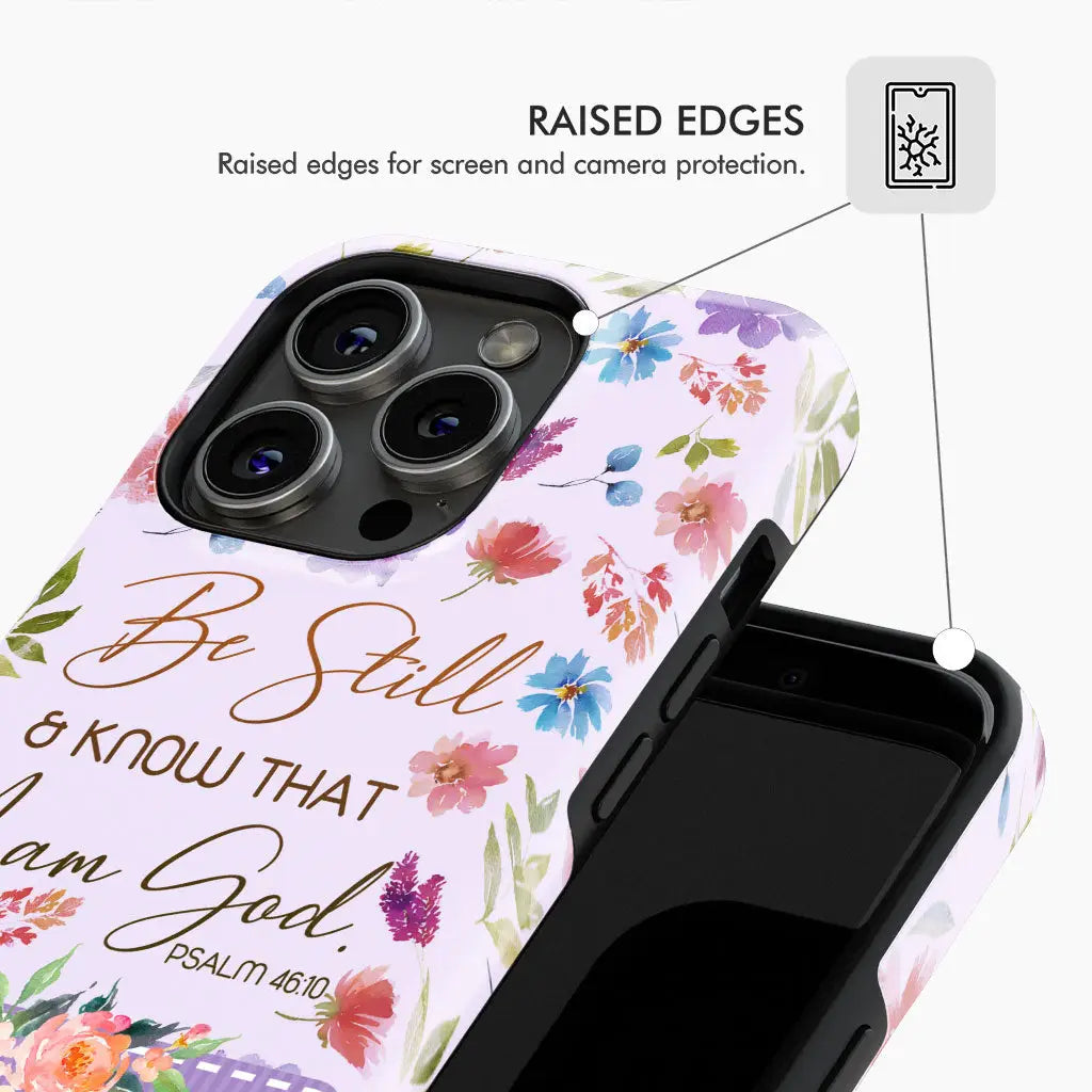 Personalized, Be Still and Know That I Am God Psalm 46:10, Phone Case With Custom Name