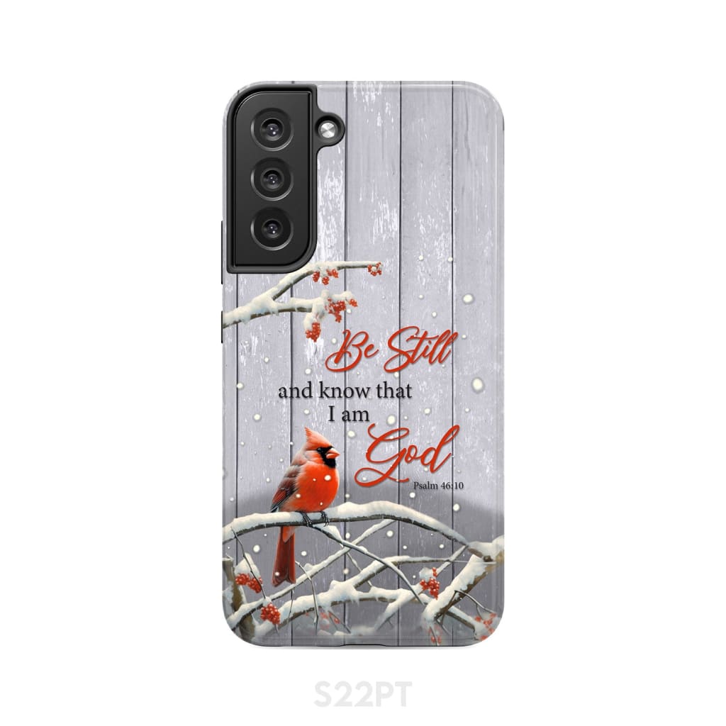 Be Still and Know Psalm 46:10, Cardinal, Christmas Phone Case