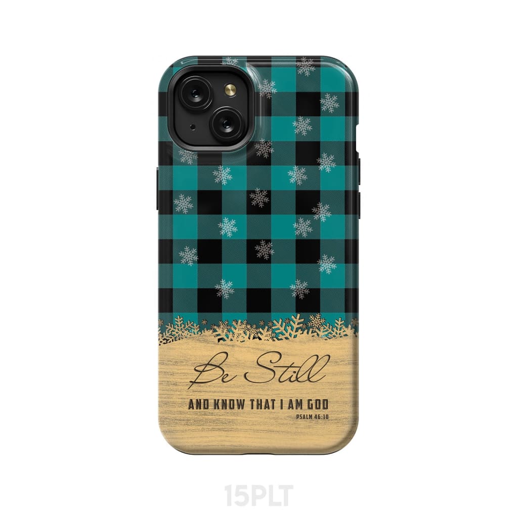 Be still and know that I am God, teal black buffalo plaid, Christmas phone case