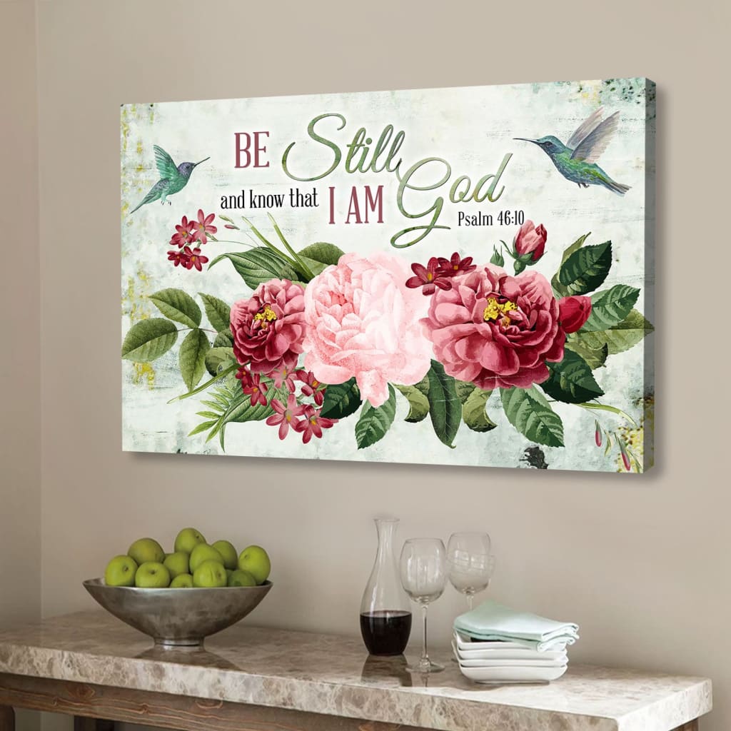 Be Still and Know That I Am God, Vintage Flower Hummingbird, Wall art canvas