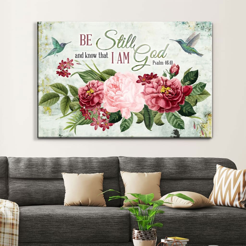 Be Still and Know That I Am God, Vintage Flower Hummingbird, Wall art canvas