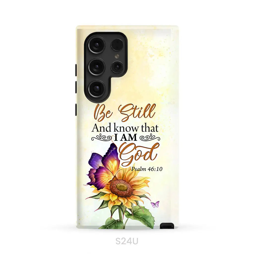 Bible Verse phone cases: Be still and know that I am God butterfly sunflower phone case