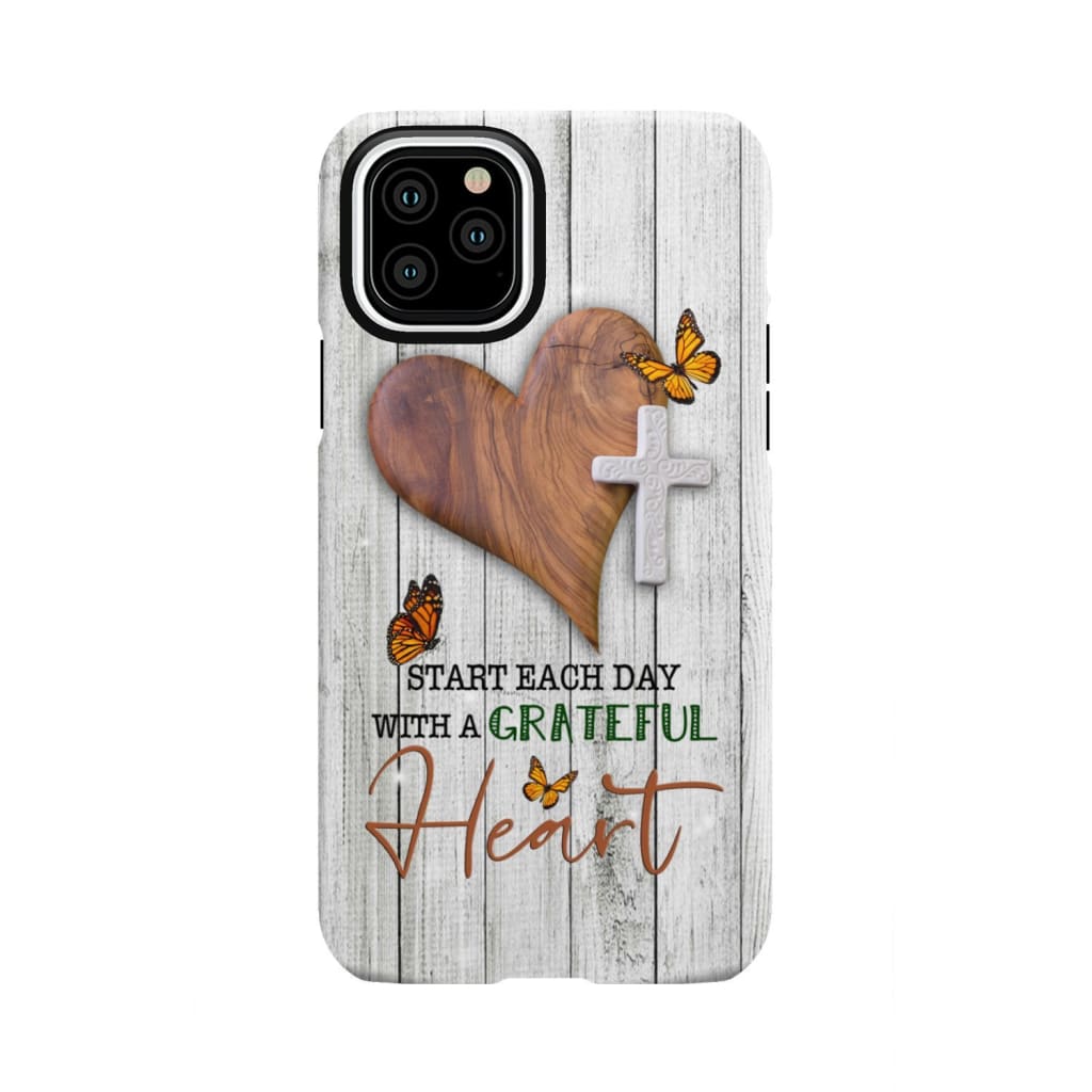 Christian phone case: Start each day with a grateful heart