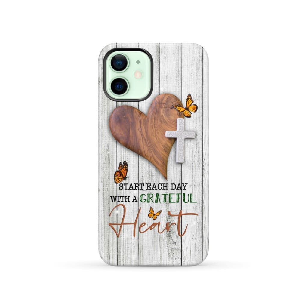Christian phone case: Start each day with a grateful heart