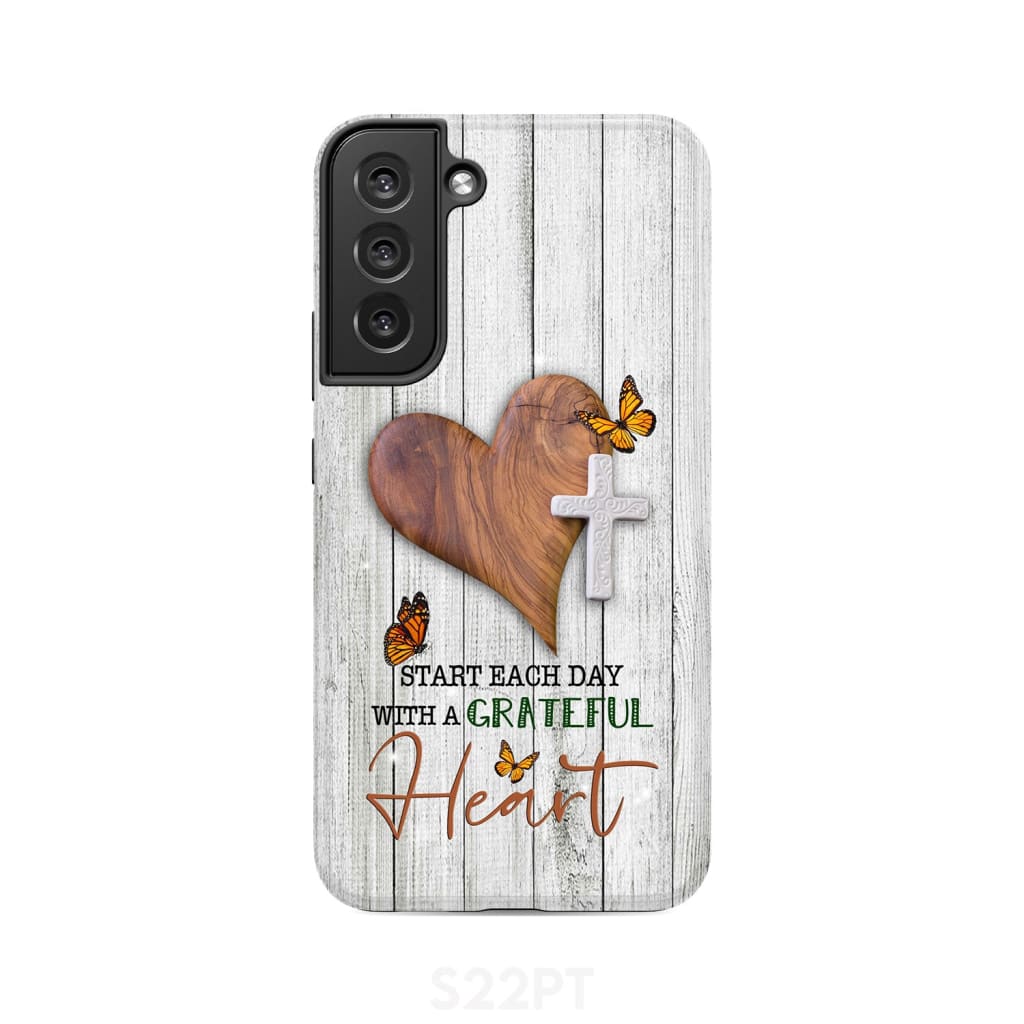Christian phone case: Start each day with a grateful heart