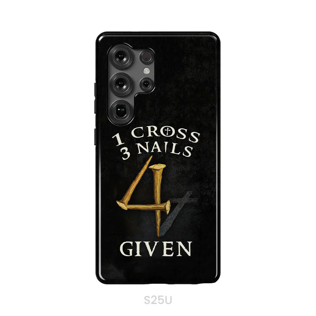 Christian phone cases: 1 Cross 3 Nails 4Given phone case, Christian gifts