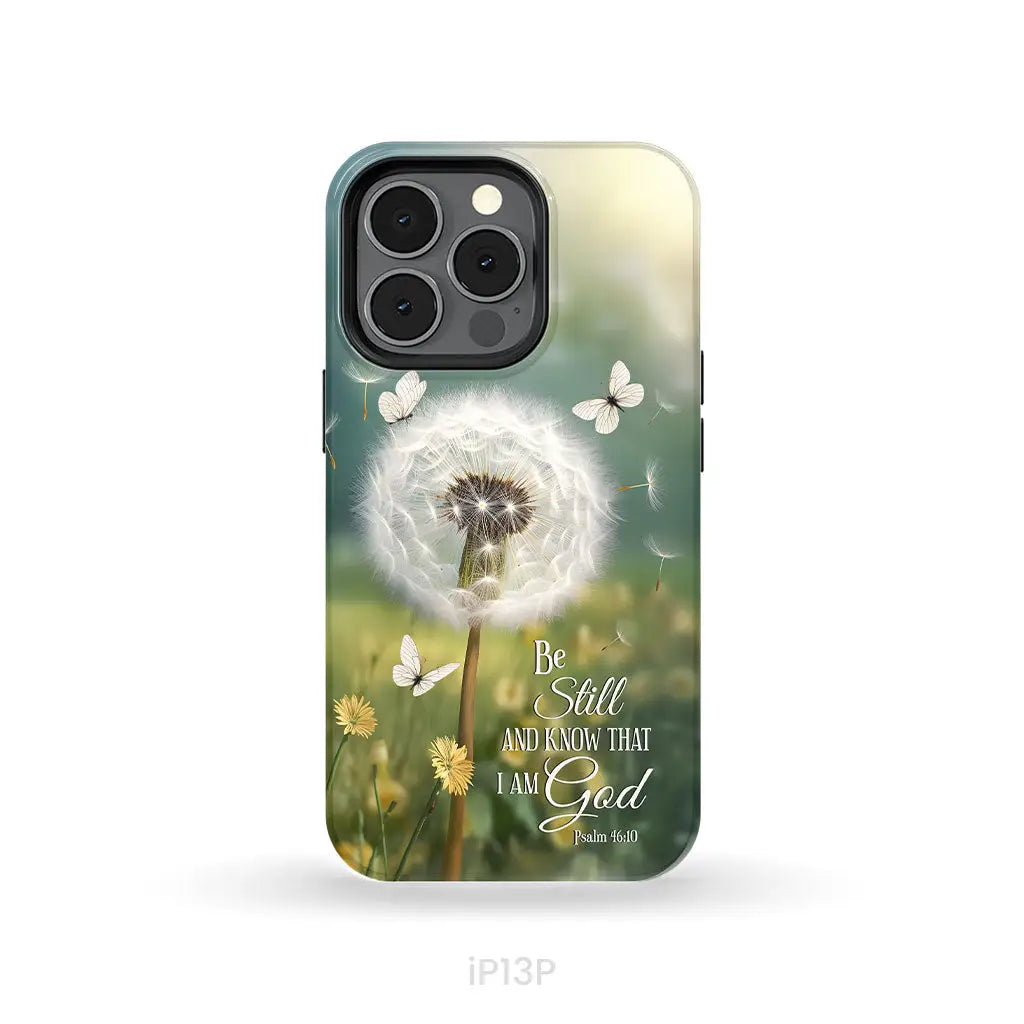 Be Still and Know, Dandelion with Butterflies – Psalm 46:10 Christian Phone Case