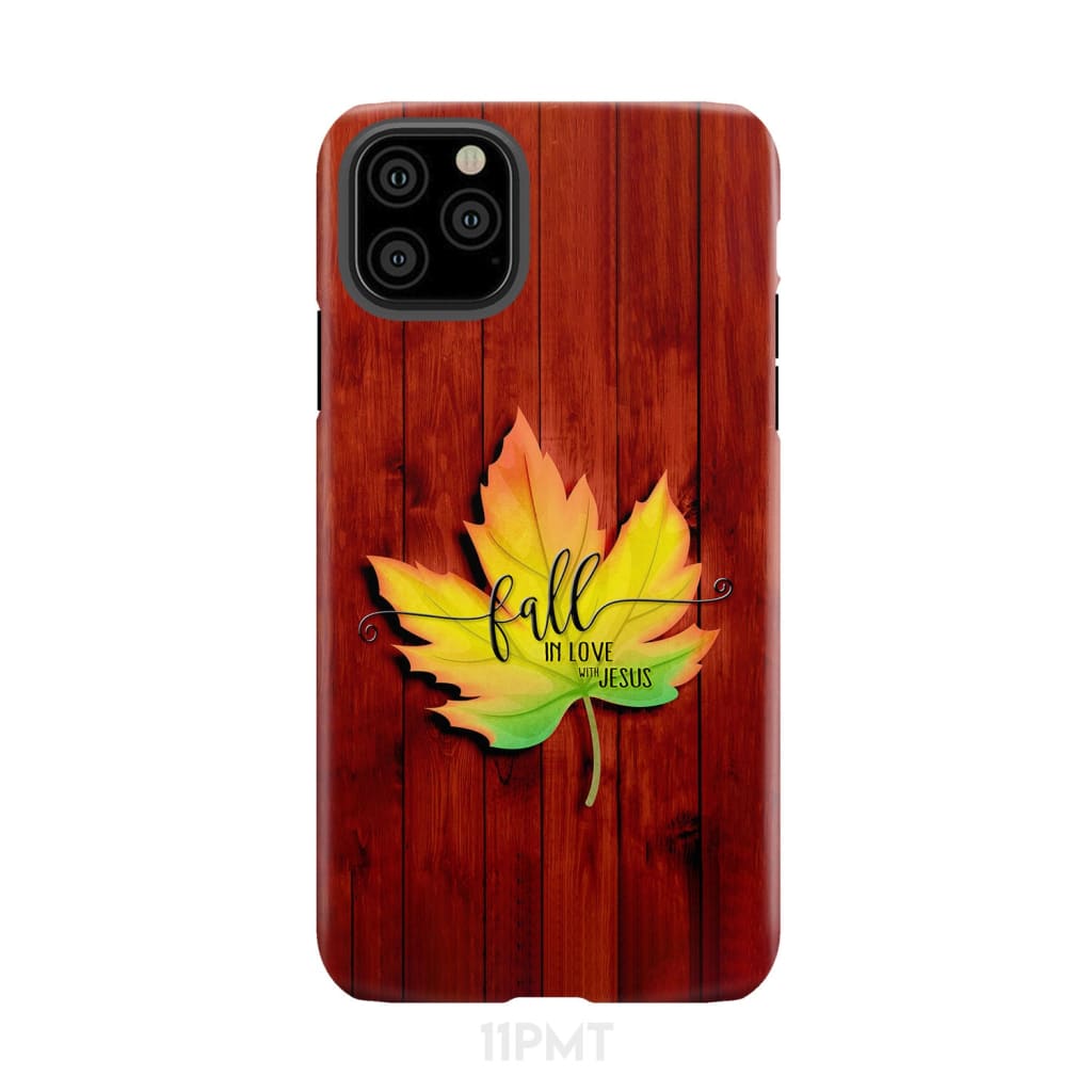Fall in Love With Jesus Phone Case