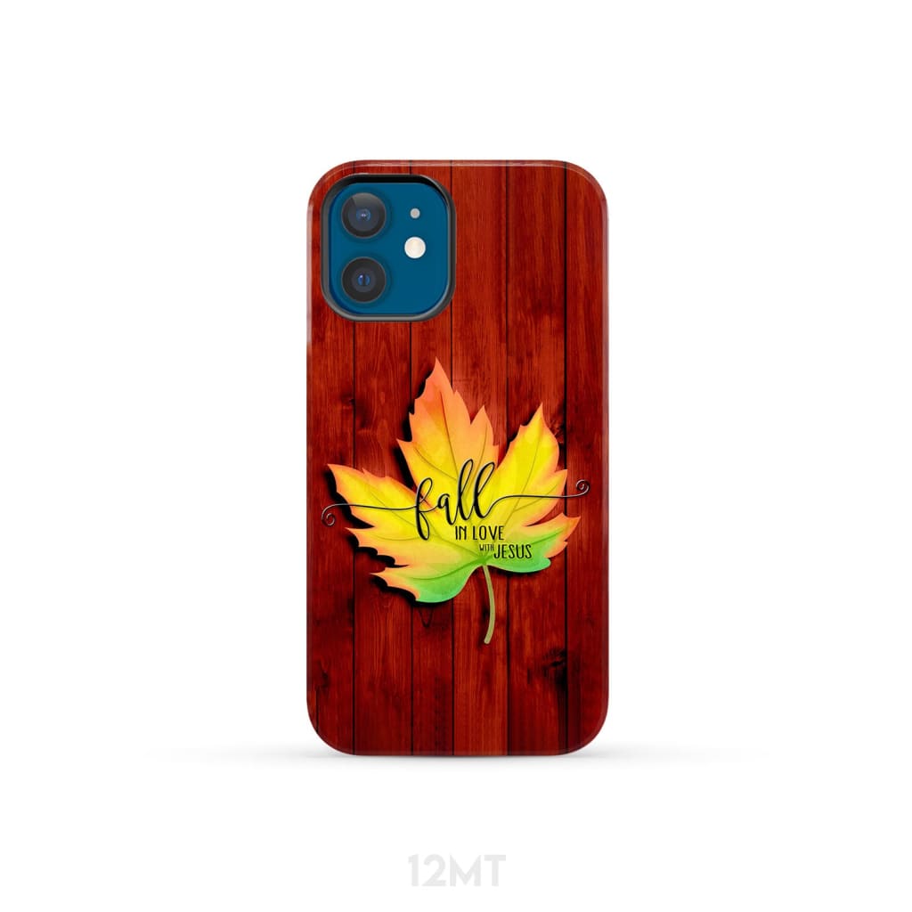 Fall in Love With Jesus Phone Case