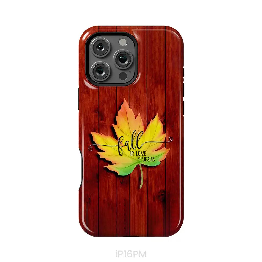 Fall in Love With Jesus Phone Case