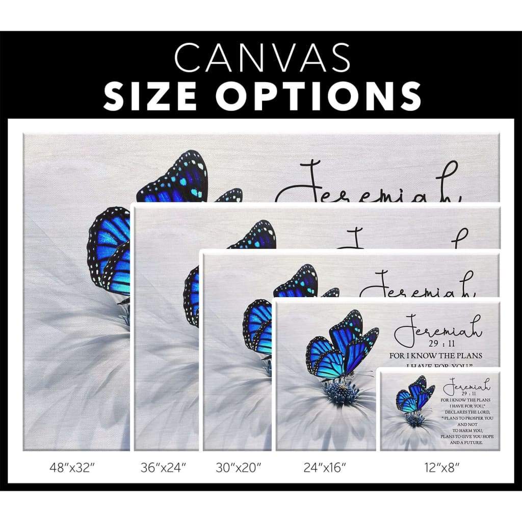 For I Know The Plans I Have For You Jeremiah 29:11 Butterfly Wall Art Canvas