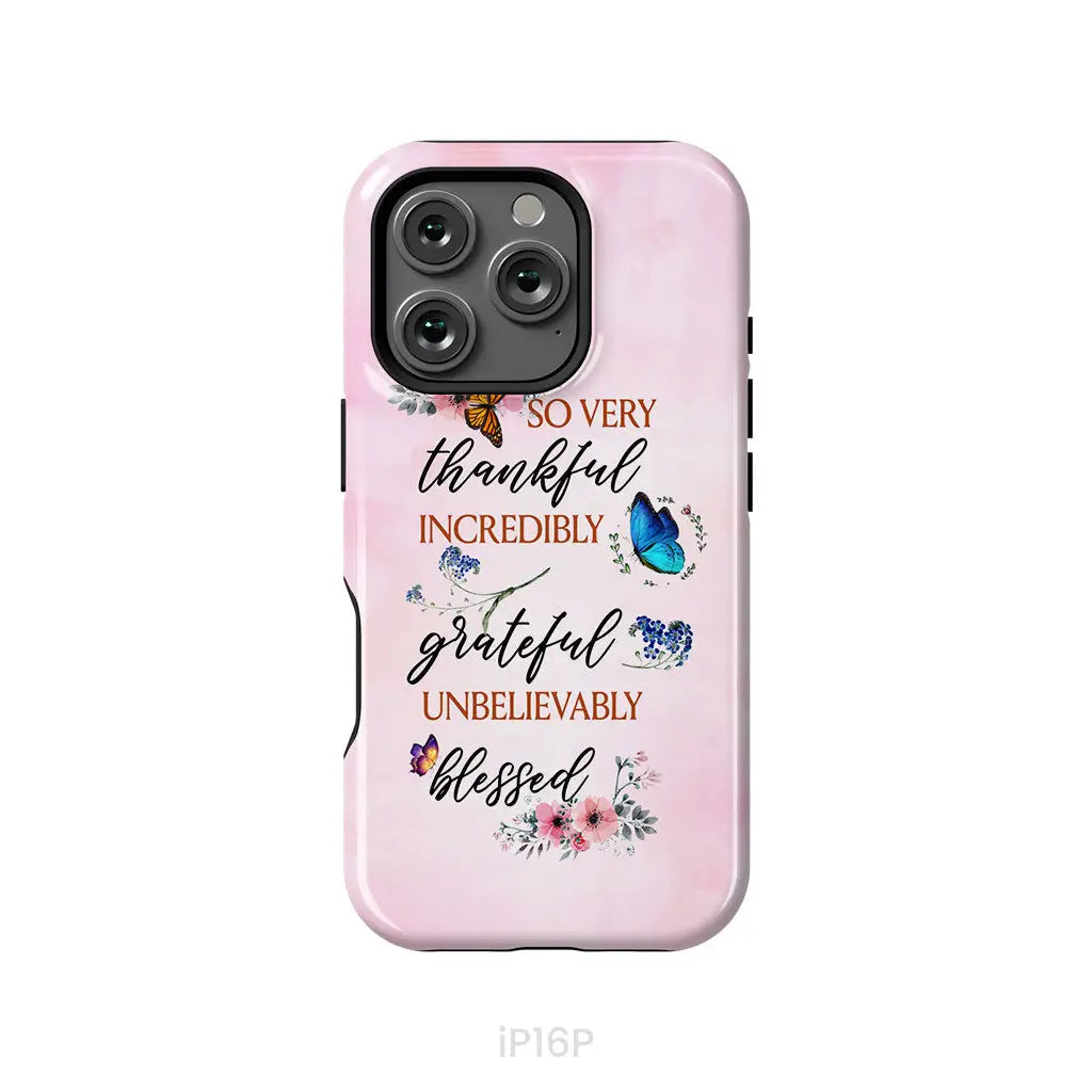 Grateful thankful blessed phone case, Butterfly floral Christian phone cases