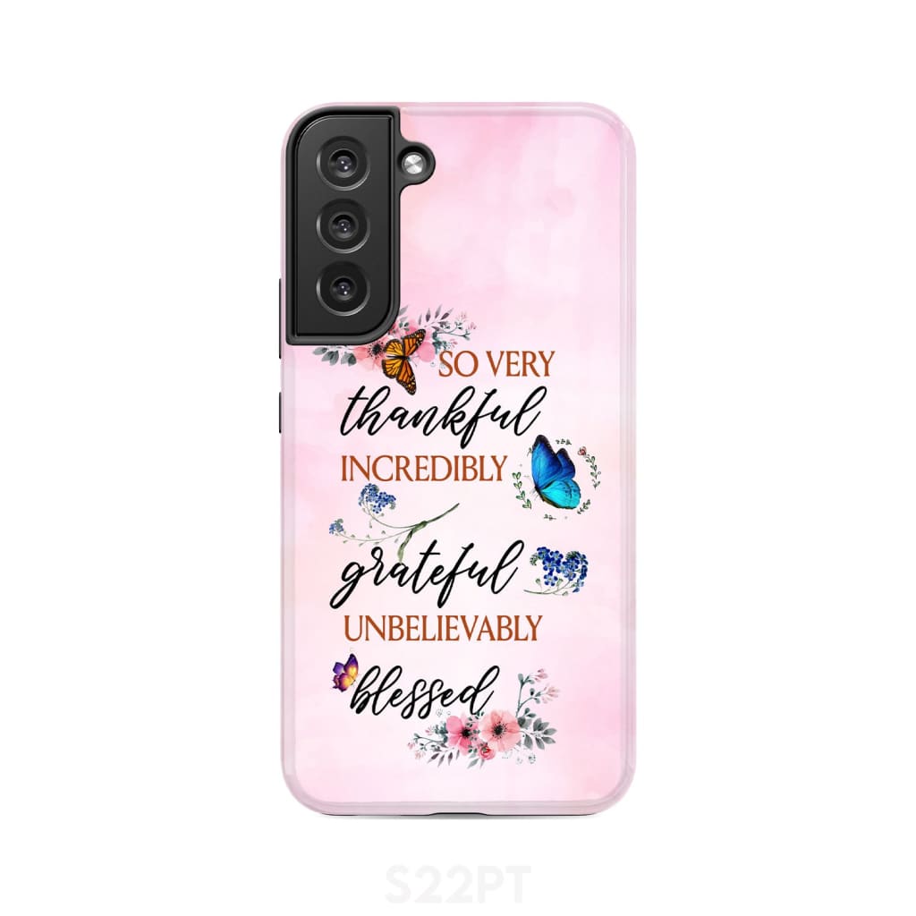 Grateful thankful blessed phone case, Butterfly floral Christian phone cases