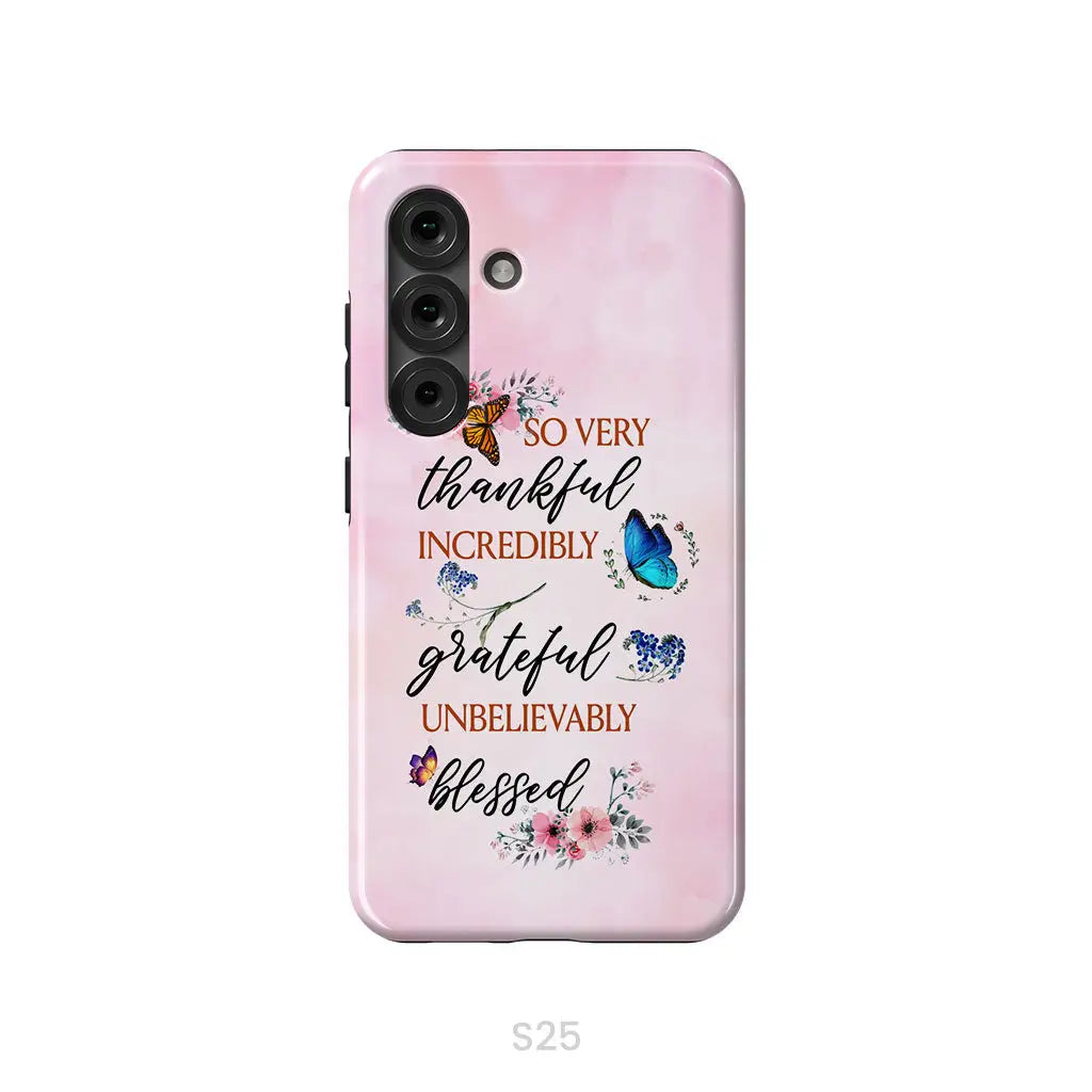 Grateful thankful blessed phone case, Butterfly floral Christian phone cases