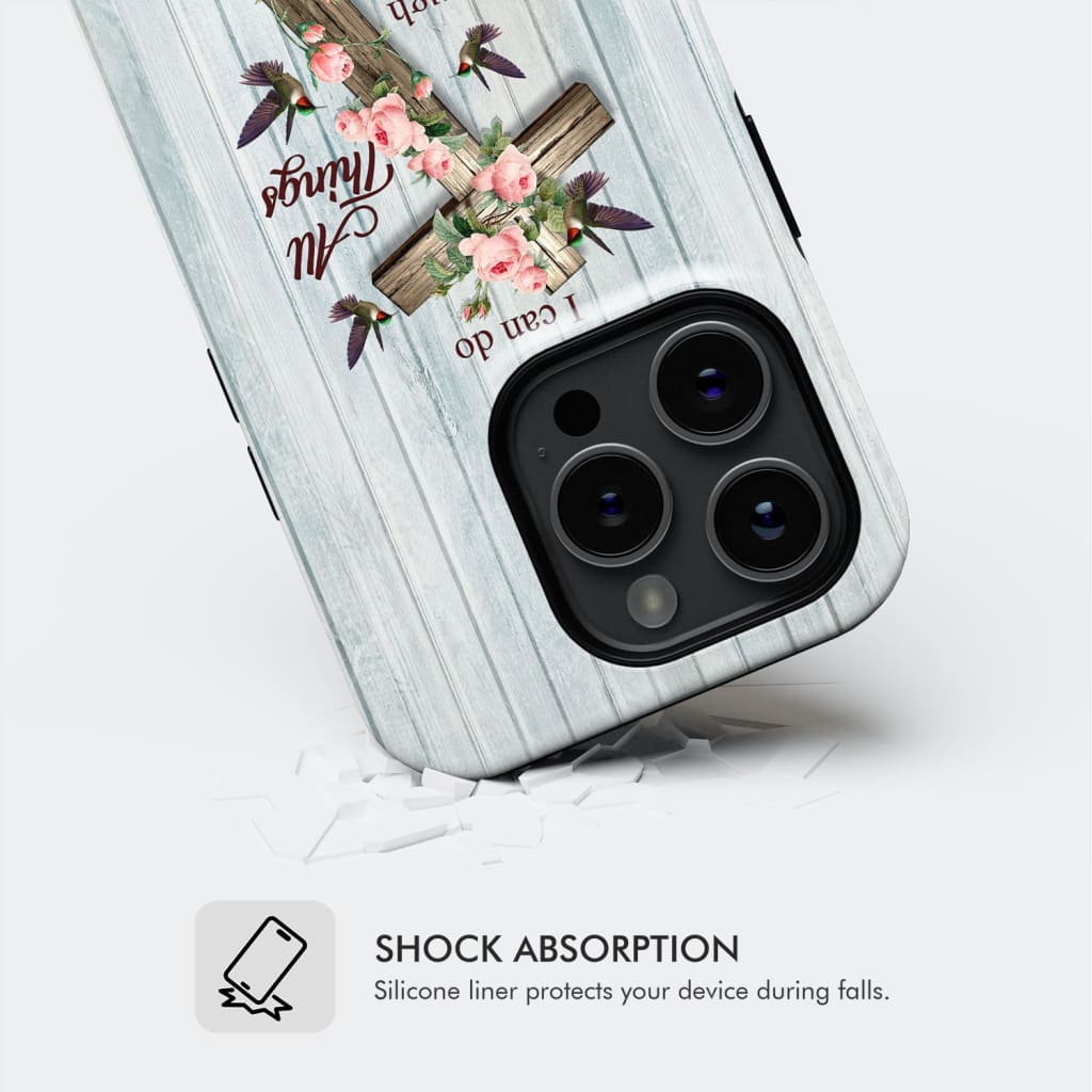 I Can Do All Things Through Christ, Cross With Flowers, Phone Case