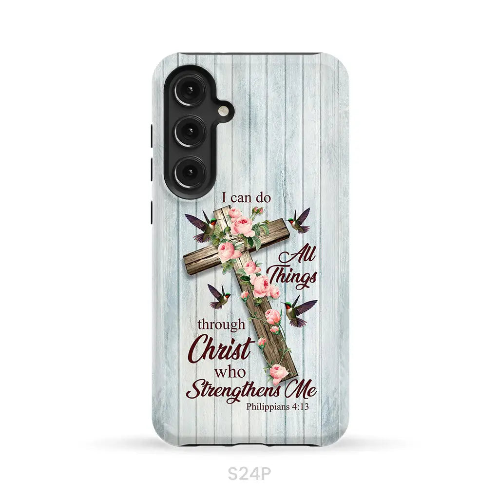 I Can Do All Things Through Christ, Cross With Flowers, Phone Case