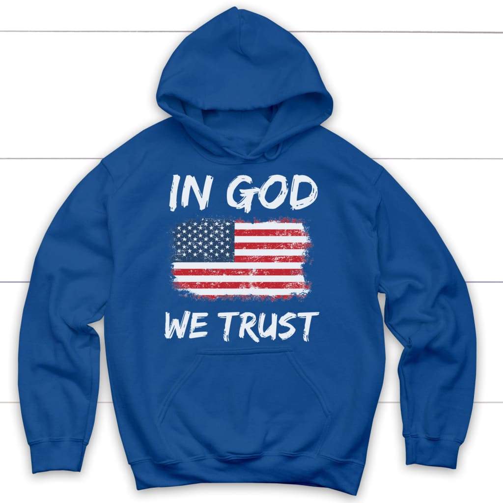 In God We Trust American Flag Hoodie