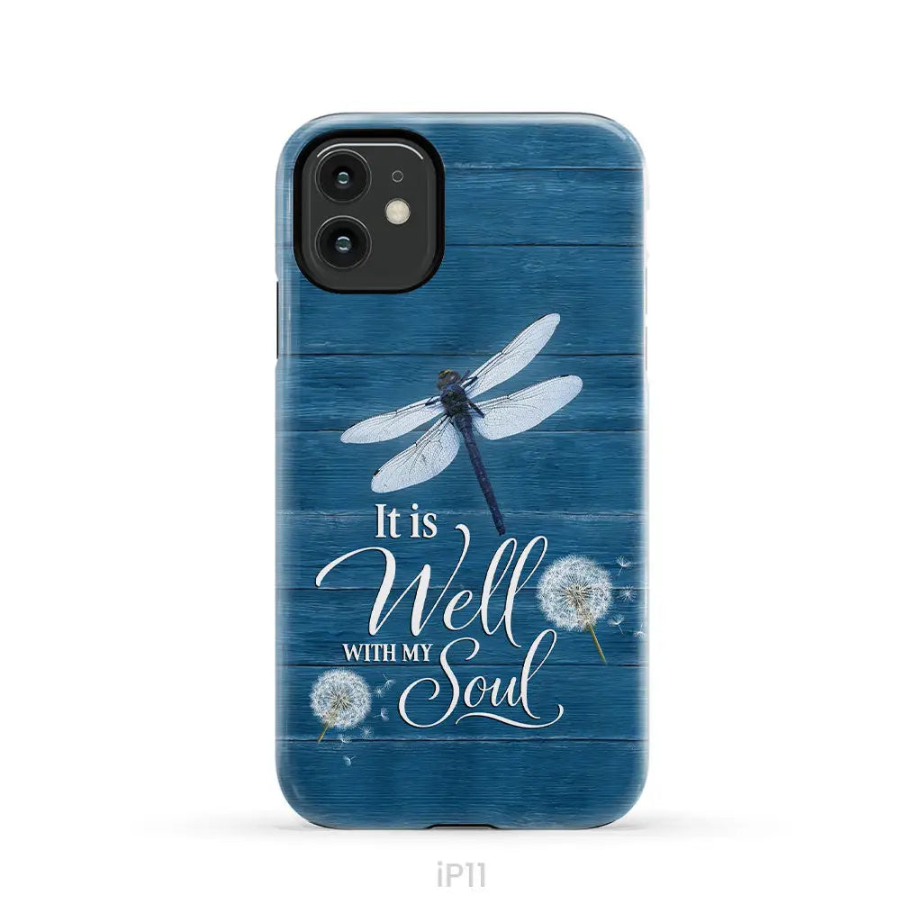 It Is Well With My Soul, Dragonfly, Christian Phone Case