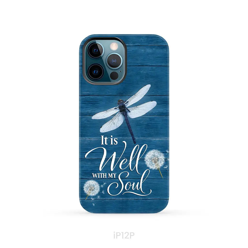 It Is Well With My Soul, Dragonfly, Christian Phone Case