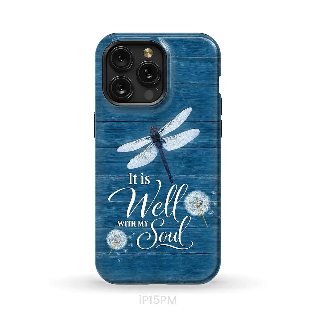 It Is Well With My Soul, Dragonfly, Christian Phone Case