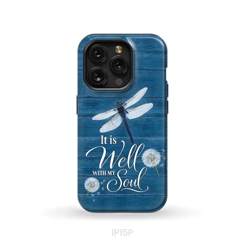It Is Well With My Soul, Dragonfly, Christian Phone Case