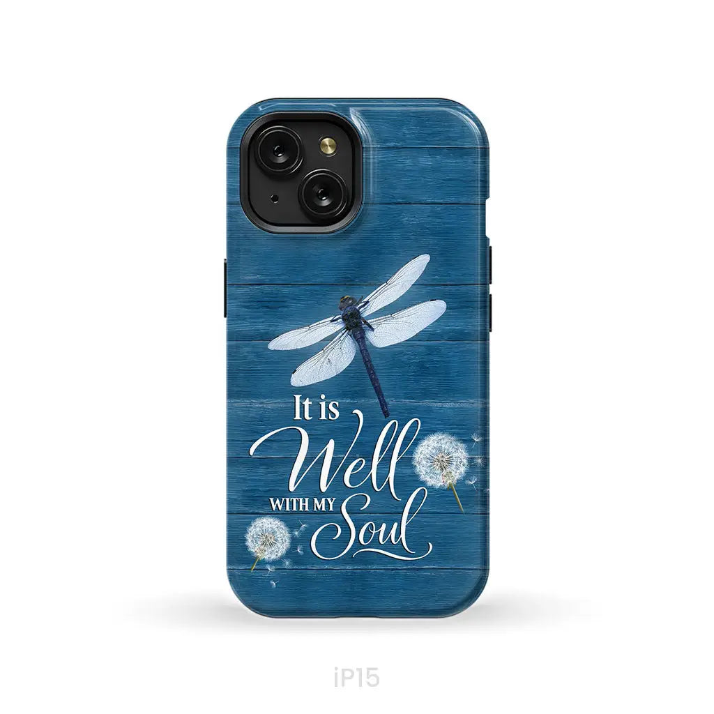 It Is Well With My Soul, Dragonfly, Christian Phone Case