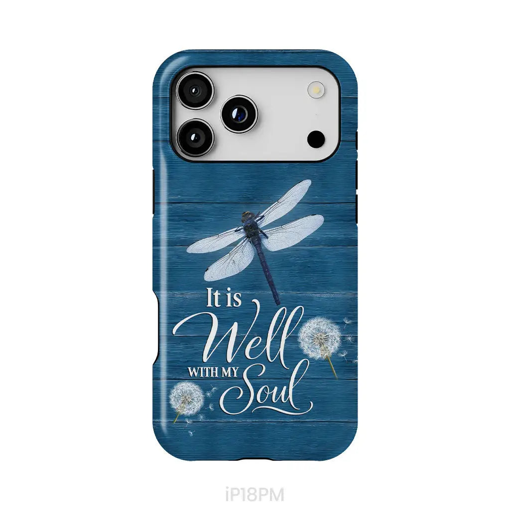 It Is Well With My Soul, Dragonfly, Christian Phone Case