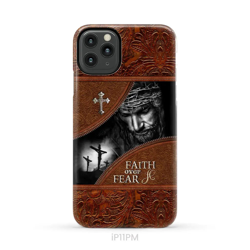 Jesus Christ, Faith Over Fear Phone Case, Christian Phone Cases