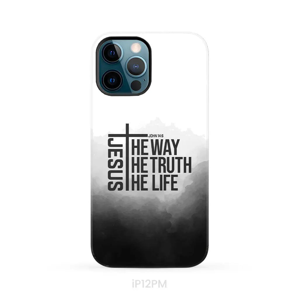Jesus The Way The Truth The Life Phone Case