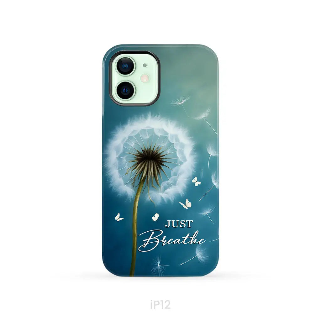Just Breathe Phone Case