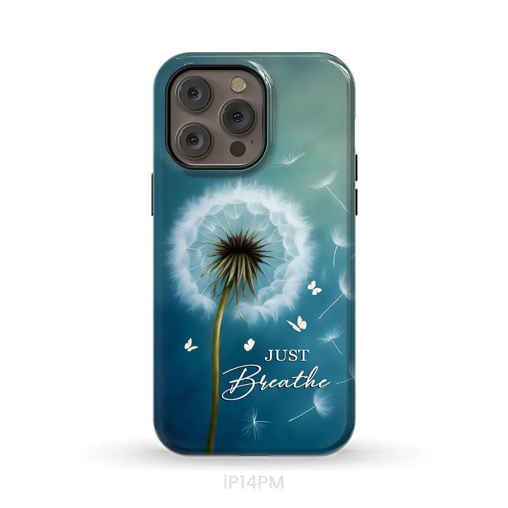 Just Breathe Phone Case
