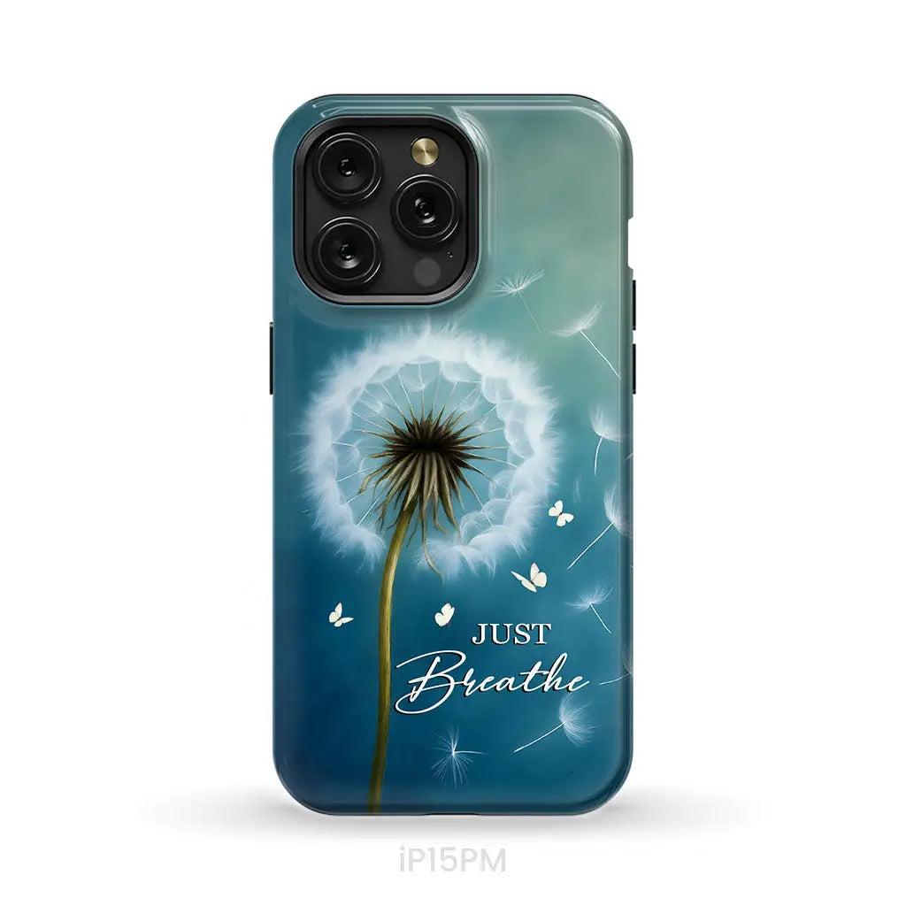 Just Breathe Phone Case