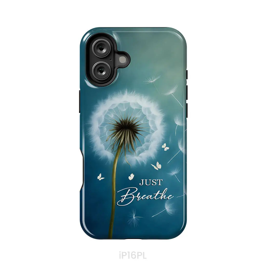 Just Breathe Phone Case
