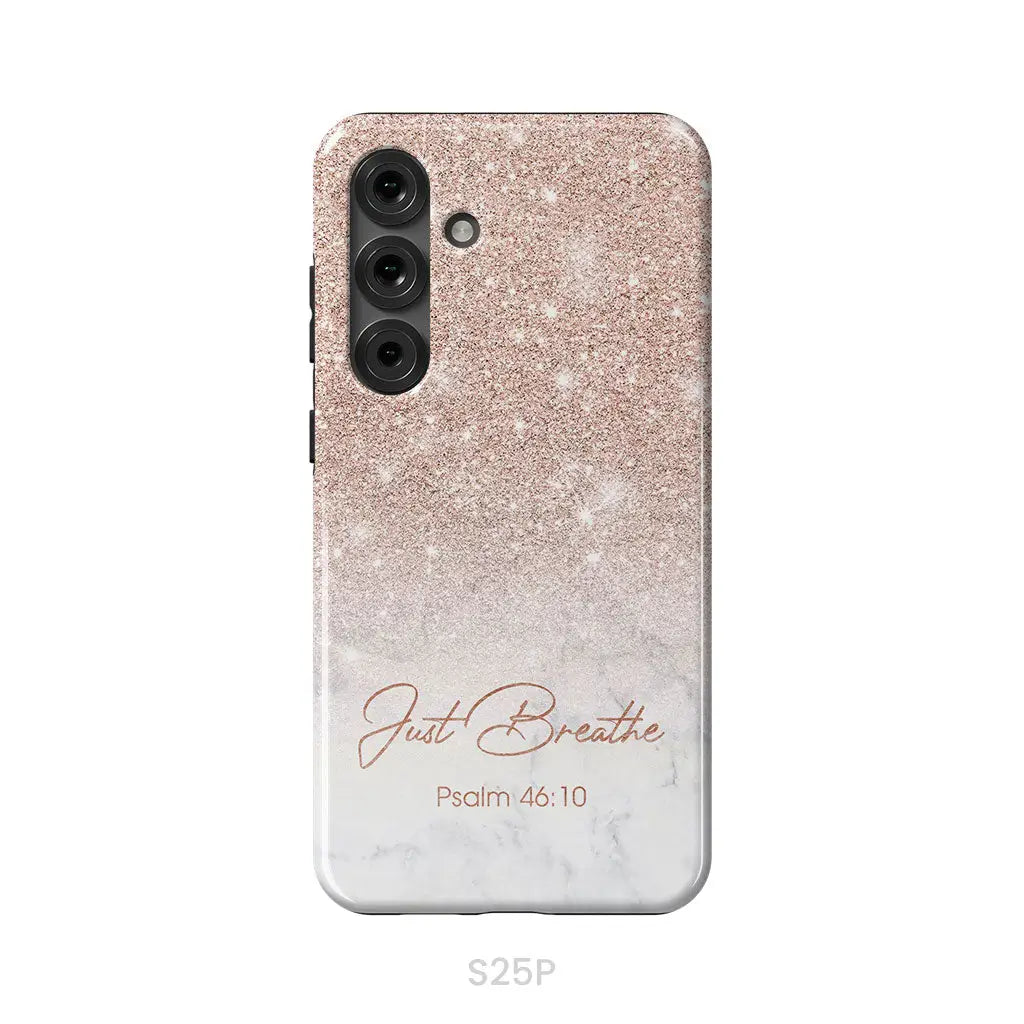 Just Breathe Psalm 46:10 Phone Case