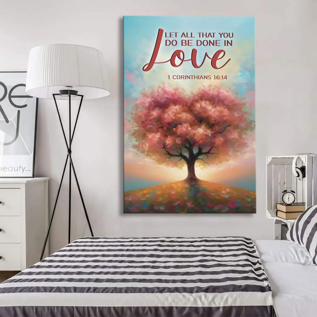 Let All That You Do Be Done in Love, Heart Shape Tree, Wall Art Canvas