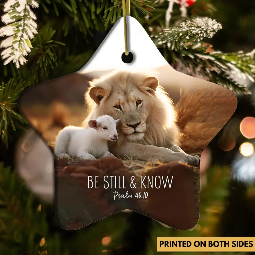 Lion and Lamb, Be Still and Know Psalm 46:10, Ornament