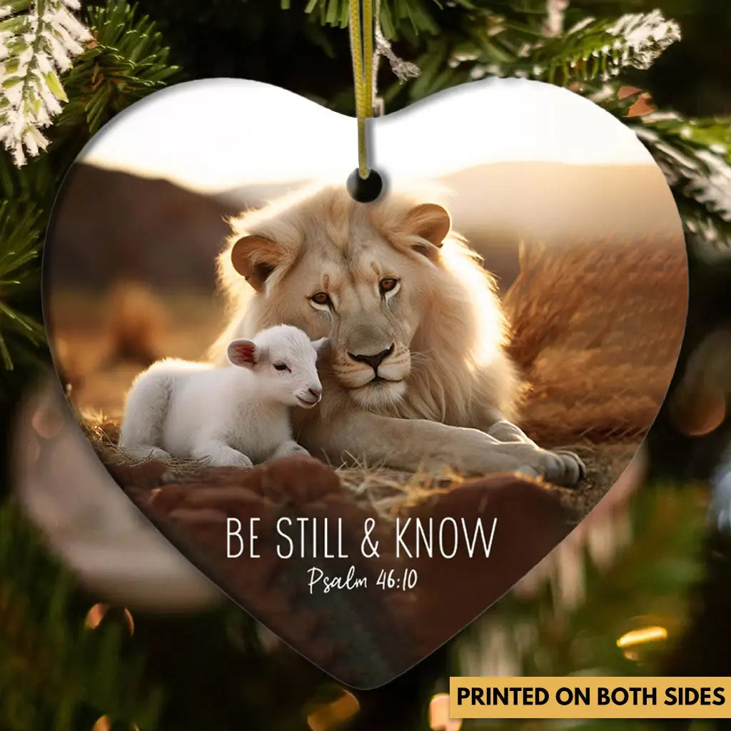 Lion and Lamb, Be Still and Know Psalm 46:10, Ornament
