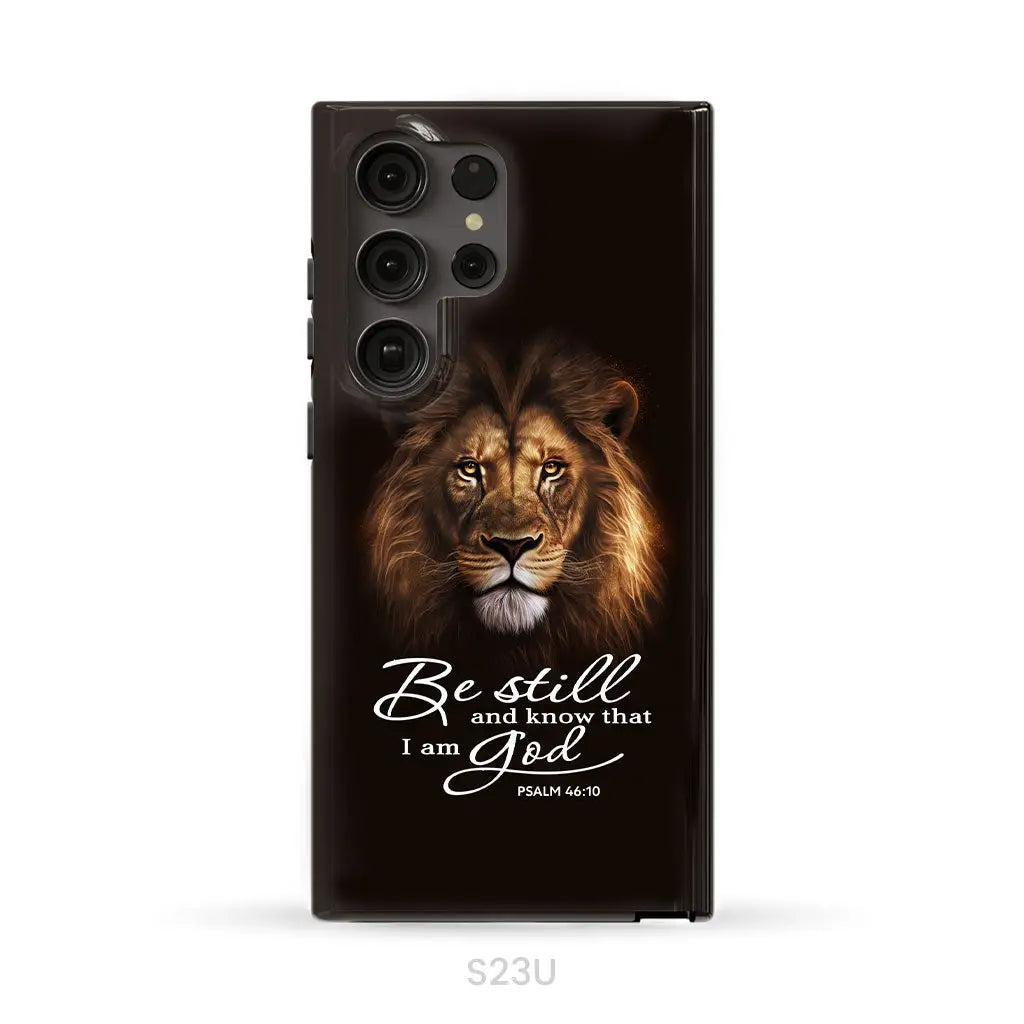 Lion of Judah, Be still and know that I am God phone case, Bible verse phone cases