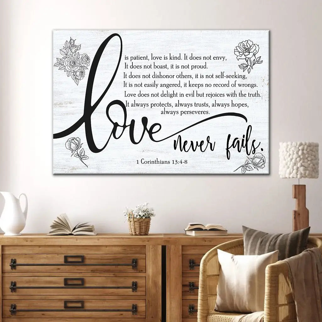 Love Never Fails 1 Corinthians 13:4-8 Wall Art Canvas