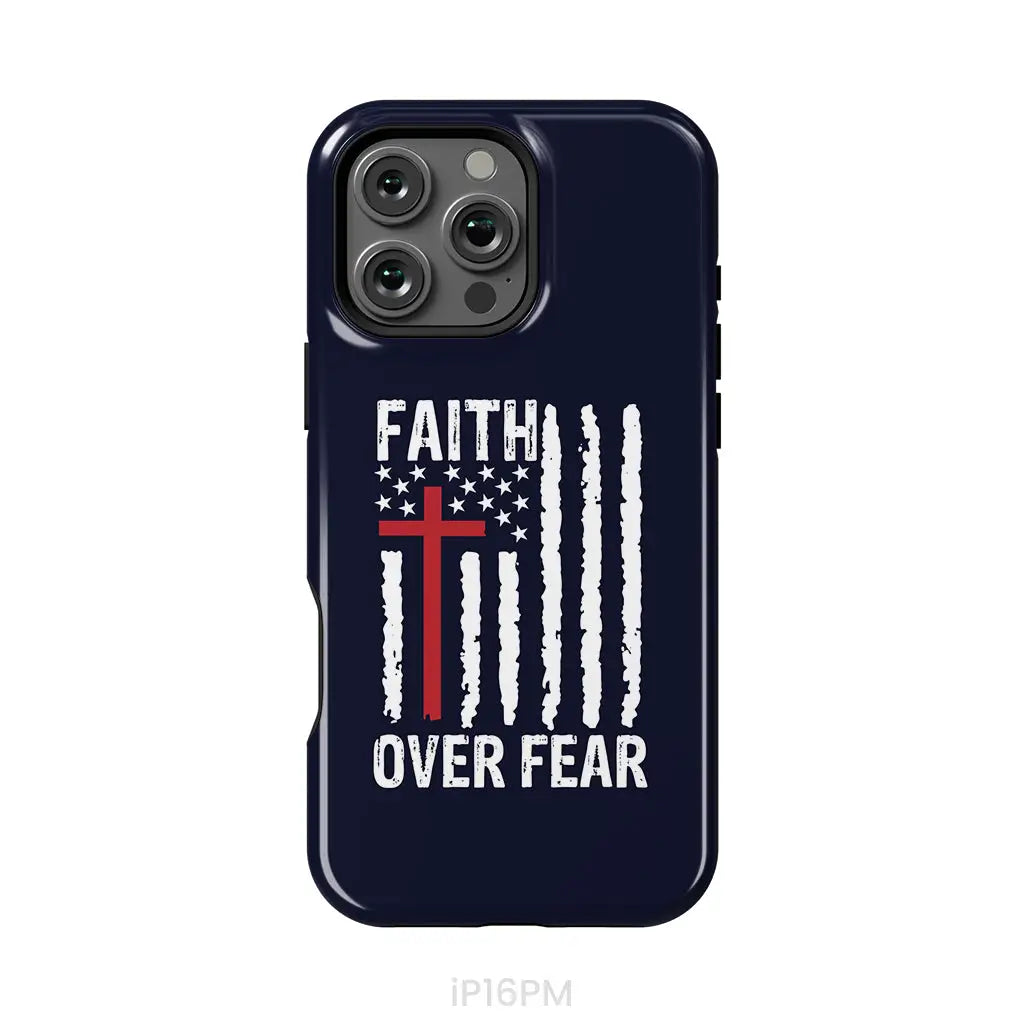 Patriotic Christian phone cases: Faith over fear American flag phone case
