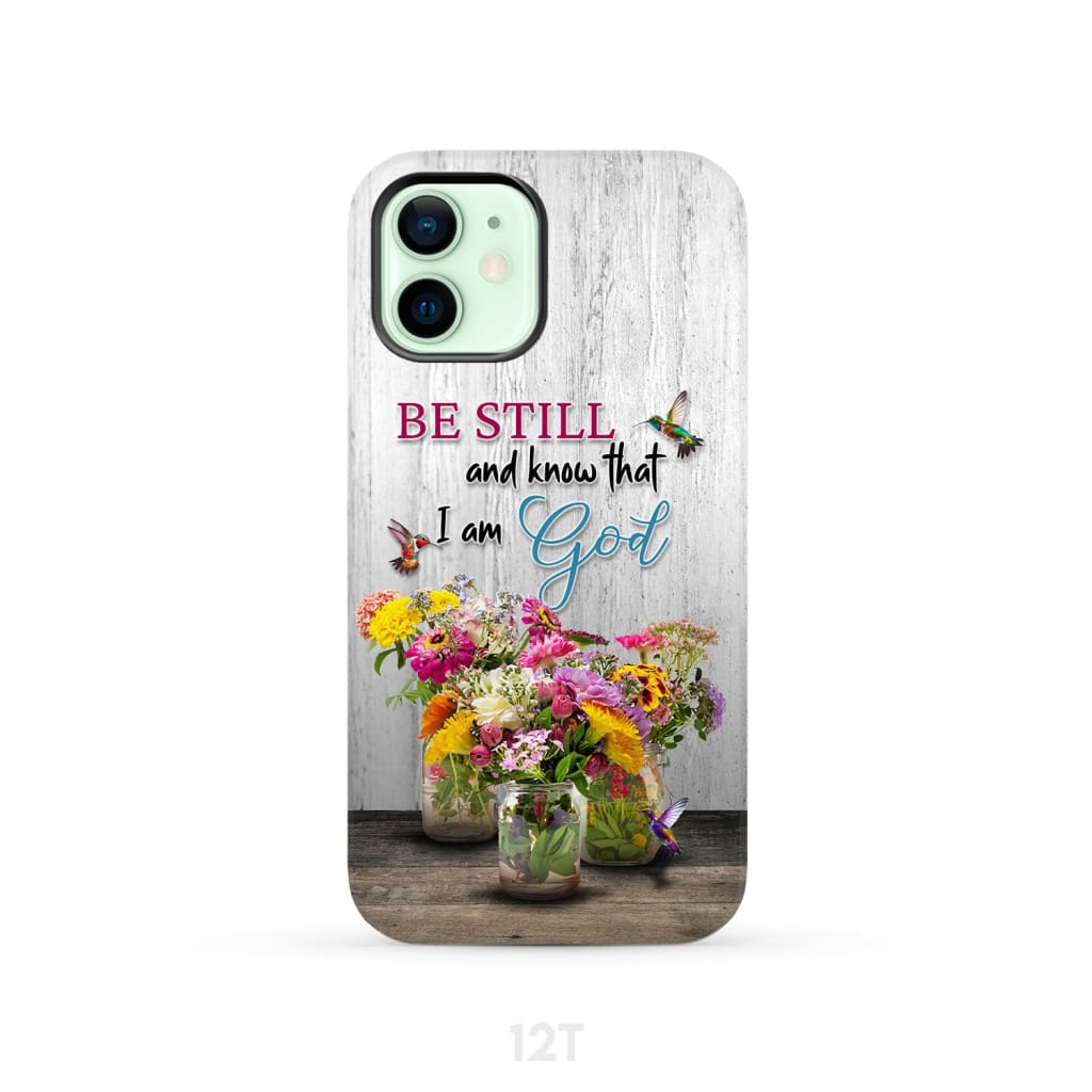 Psalm 46:10 Be Still and Know, Hummingbirds, Vase of Flowers, Phone Case