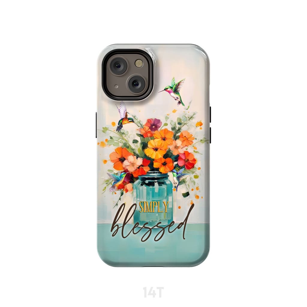 Simply Blessed, Hummingbird, Vase of Flowers, Christian Phone Case
