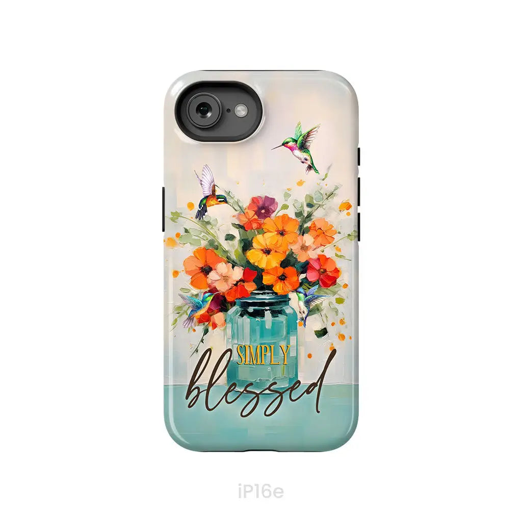 Simply Blessed, Hummingbird, Vase of Flowers, Christian Phone Case
