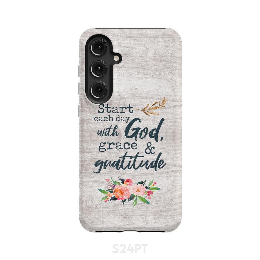 Start Each Day With God Grace And Gratitude Phone Case, Christian Phone Case