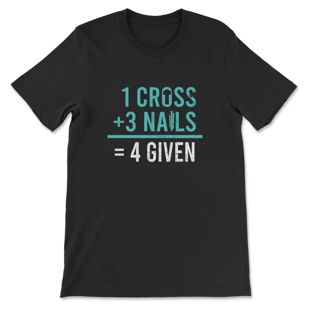 1 Cross 3 Nails 4 Given T-shirt