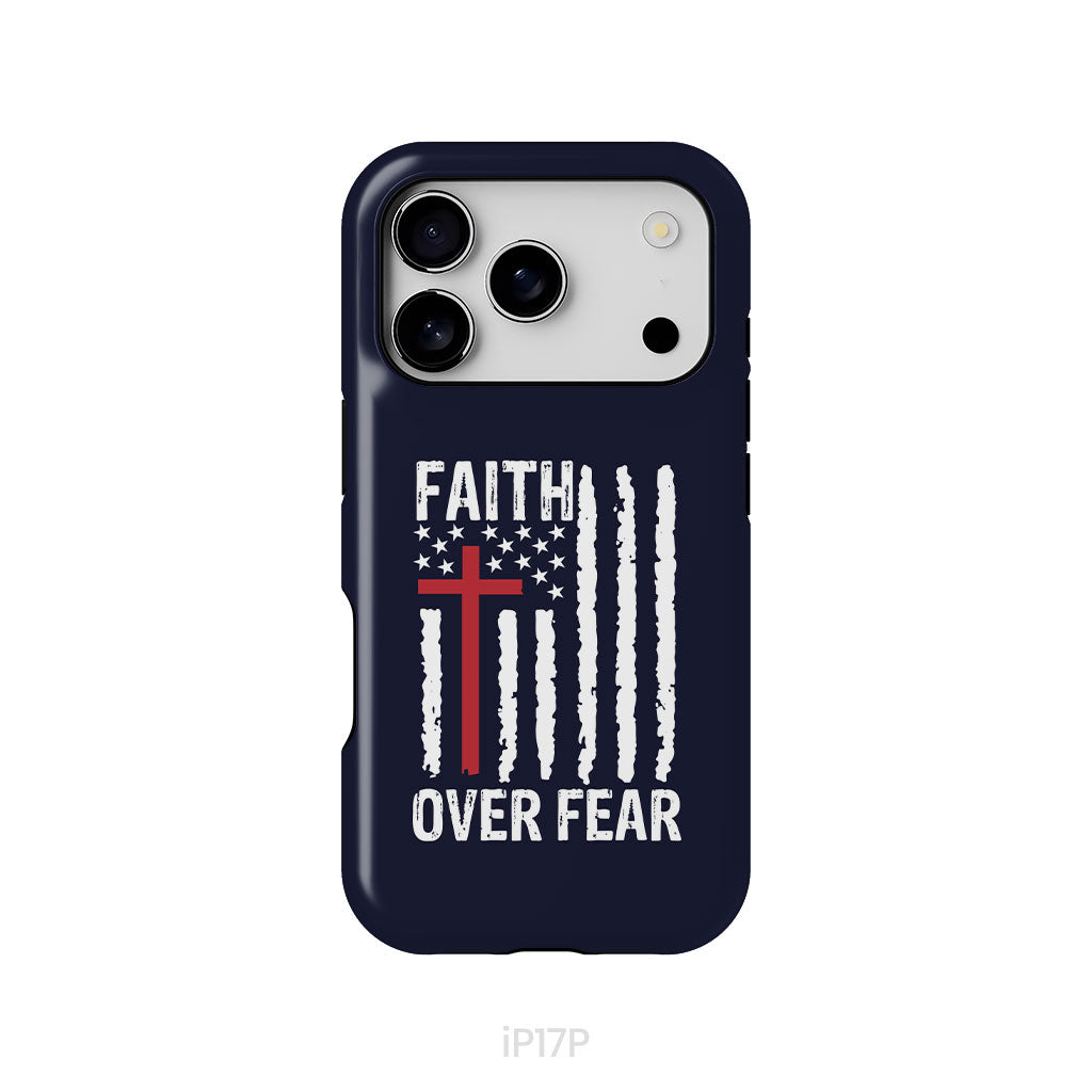 Patriotic Christian phone cases: Faith over fear American flag phone case